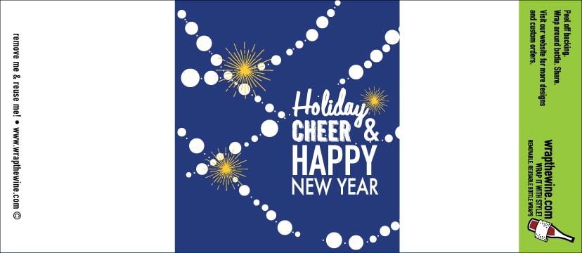 Holiday Cheer & Happy New Year wine wrap